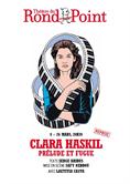 Clara Haskil, prélude et fugue