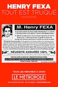 Henry Fexa - Tout est truqué