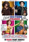 La Véritable Histoire de France… enfin presque !