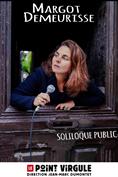 Margot Demeurisse - Soliloque public