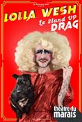 Lolla Wesh - Le stand-up Drag