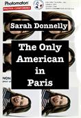 Sarah Donnelly - The only American in Paris