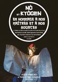 Nô et Kyogen - En hommage à nos maîtres et à nos sources
