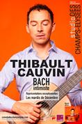 Thibault Cauvin - Bach intimiste