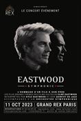 Eastwood Symphonic - Les plus belles B.O. de Clint Eastwood sur scène