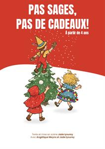 Pas sages, pas de cadeaux