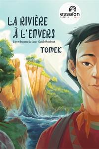 La rivière à l'envers - Tomek
