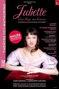 Juliette, Victor Hugo  mon fol amour