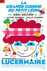 La Grande Cuisine du Petit Léon