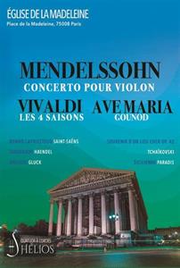 Les 4 Saisons de Vivaldi, Ave Maria, Concerto de Mendelssohn