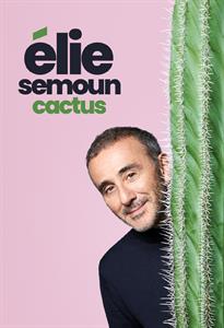 Elie Semoun - Cactus