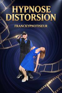 Franckypnotiseur - Hypnose Distorsion