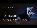 La Dame aux camélias - Pas de deux (Agnès Letestu & Stéphane Bullion) 