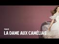 Teaser - La Dame aux camélias