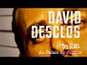 David Desclos : teaser du spectacle