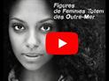 Figures de Femmes Totem des Outre-mer : bande annonce