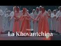 La Khovantchina - trailer