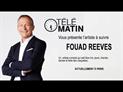 Fouad reportage Télé Matin