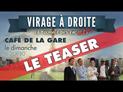 Virage à Droite : Bande annonce