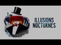 Illusions nocturnes : Bande annonce