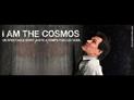 I am the cosmos : teaser