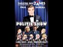 Paul Dureau : bande annonce du spectacle Politic Show