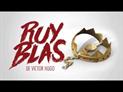 Ruy Blas : bande annonce du spectacle