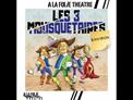 Teaser - Les 3 mousquetaires environ