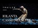 Iolanta / Casse-Noisette : bande annonce du spectacle au Palais Garnier