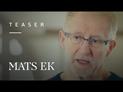 Interview de Mats Ek