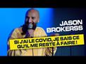 Jason Brokerss - 21ème seconde