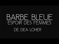 Barbe Bleue, Espoir des Femmes : bande annonce