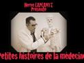 Dr Laplante - Petites Histoires de la Médecine : bande annonce