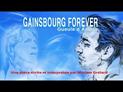 Gainsbourg Forever - Gueule d'amour : bande annonce