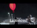 La Bohème - Teaser