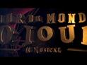 Teaser - Le Tour du Monde en 80 jours le musical