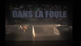 Dans la foule - teaser