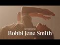 Bobbi Jene Smith - Interview
