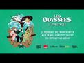 Teaser - Les Odyssées : Le spectacle