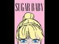 Bande annonce - Sugar Baby