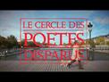 Teaser - Le Cercle des poètes disparus