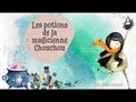 Teaser - Les Potions de la magicienne Chouchou