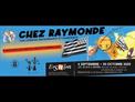 Teaser - Chez Raymonde