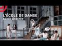 Teaser - L'École de danse