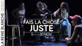 Teaser - Fais la chose juste