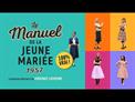 Teaser - Manuel de la jeune mariée 1957