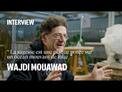 Interview - Wajdi Mouawad
