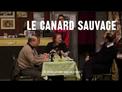Teaser - Le Canard sauvage