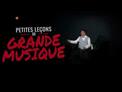 Teaser - Petites Leçons de grande musique