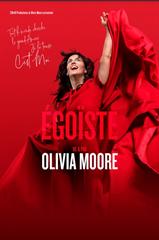 Olivia Moore - Égoïste